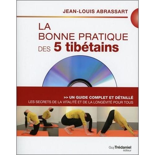 La Bonne Pratique Des 5 Tibétains - Les Secrets De La Vitalité Et De La Longévité Pour Tous (1 Dvd)