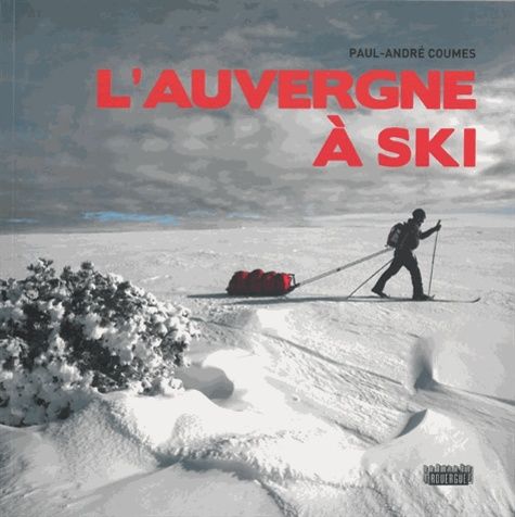 L'auvergne À Ski