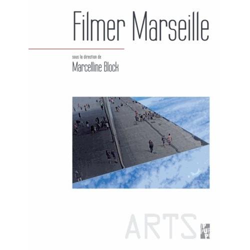 Filmer Marseille