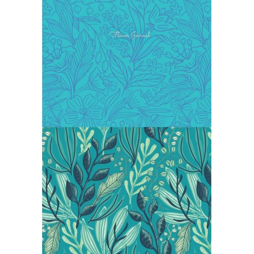 Flower Journal: Designed For Flower Lovers