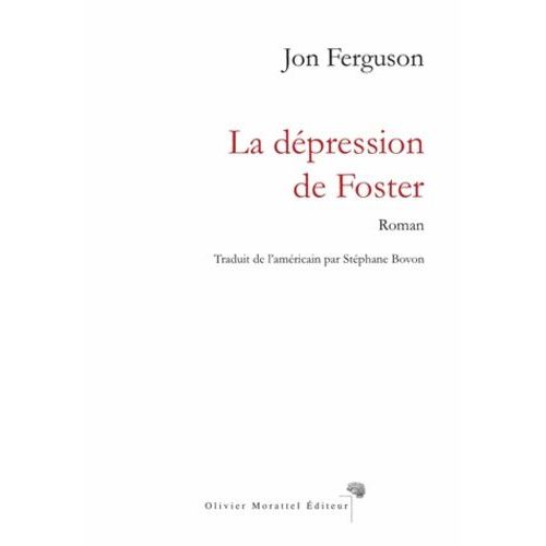 La Dépression De Foster