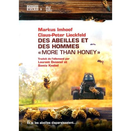 Des Abeilles Et Des Hommes "More Than Honey - Et Si Les Abeilles Disparaissaient