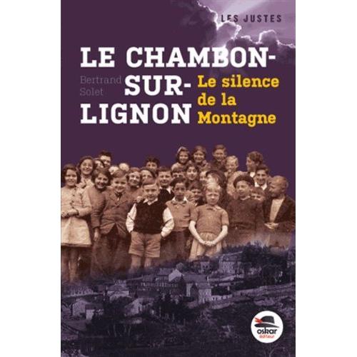 Le Chambon-Sur-Lignon - Le Silence De La Montagne