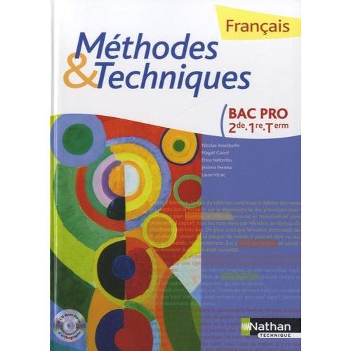 Francais Bac Pro 2de/1e/Tle - Méthodes Et Techniques (1 Cd-Rom)