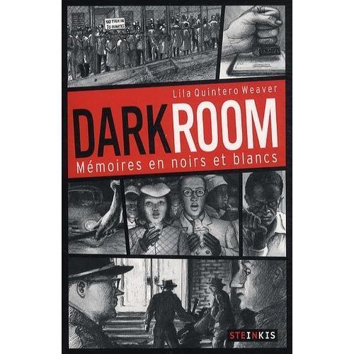 Darkroom - Mémoires En Noirs Et Blancs