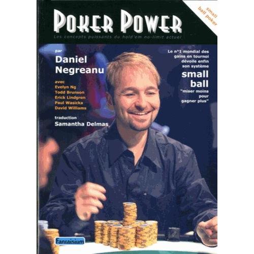 Poker Power - Les Concepts Puissants Du Hold'em No-Limit Actuel