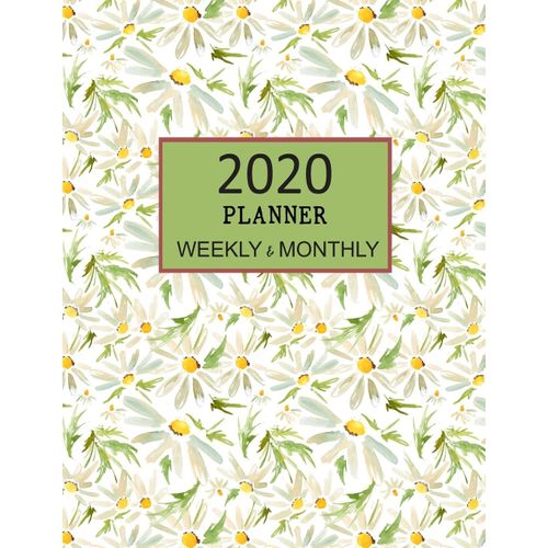2020 Planner Weekly And Monthly: Meadow Daisy Tropical Calendar