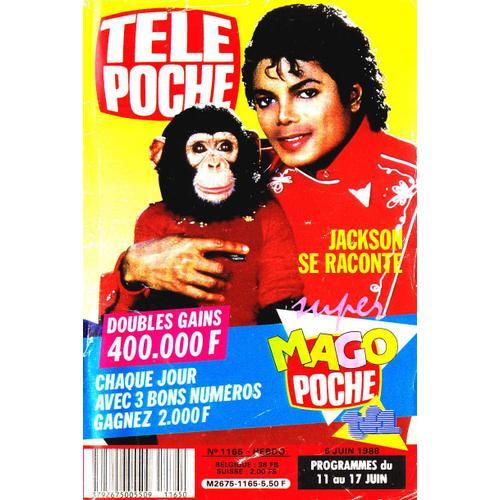 Télé Poche N°1165 (Programme Du 11 Au 17 Juin 1988) Michael Jackson Se Raconte