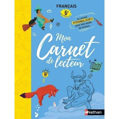 Mon Carnet De Lecteur Français 6e