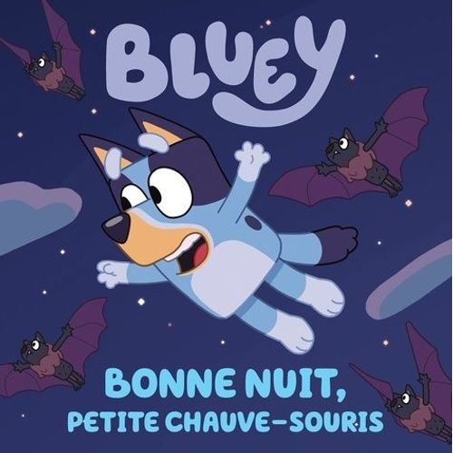 Bluey - Bonne Nuit, Petite Chauve-Souris