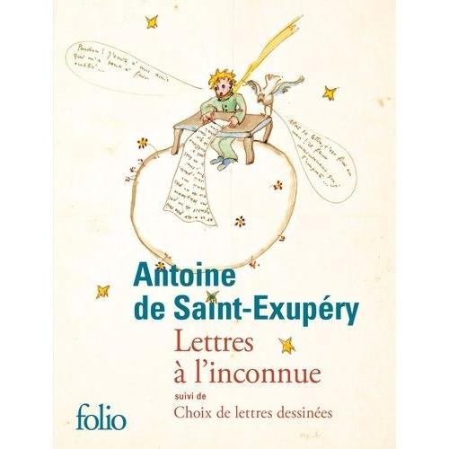 Lettres À L'inconnue - Suivi De Choix De Lettres Dessinées