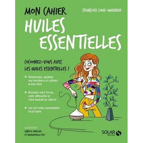 Mon Cahier Huiles Essentielles