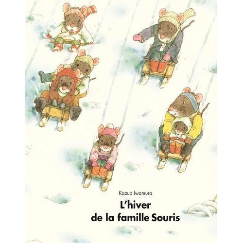 Hiver De La Famille Souris (L')