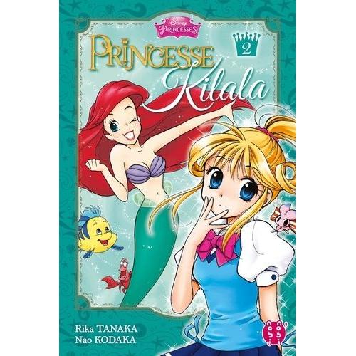 Princesse Kilala - Nobi Nobi! - Tome 2