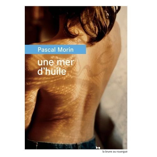 Une Mer D'huile