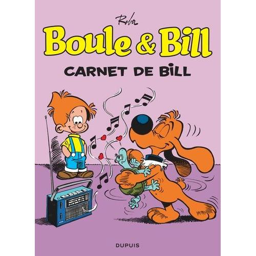 Boule & Bill Tome 18 - Carnet De Bill