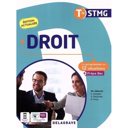 Droit Tle Stmg - Le Programme En 12 Situations + Prépa Bac