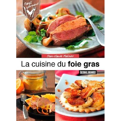 Cuisine Du Foie Gras