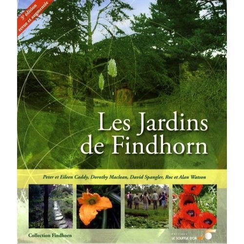 Les Jardins De Findhorn