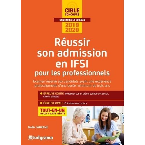 Réussir Son Admission En Ifsi Pour Les As-Ap (Et Autres Professionnels)