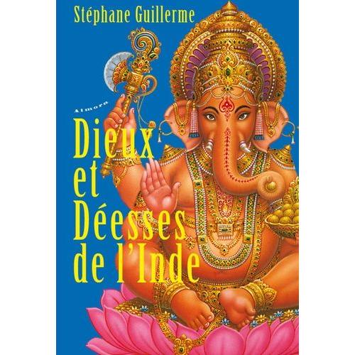 Dieux Et Déesses De L'inde - Avec Une Affiche De Ganesh