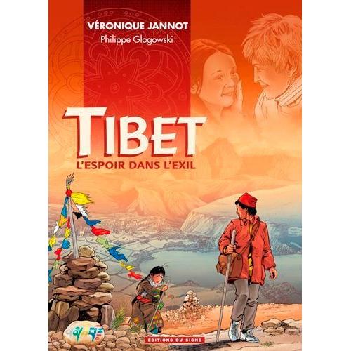 Tibet - L'espoir Dans L'exil