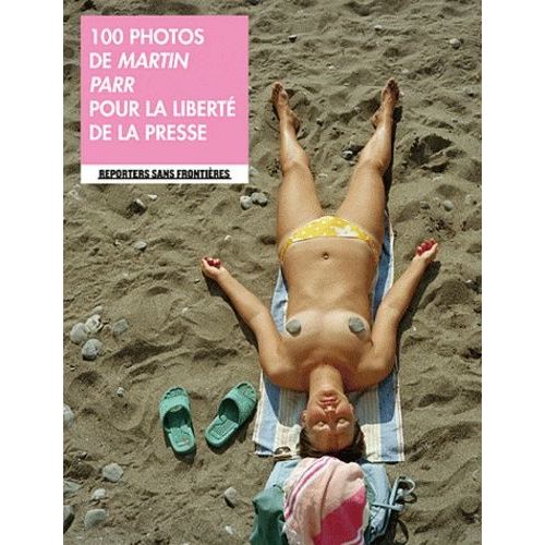 100 Photos De Martin Parr Pour La Liberté De La Presse
