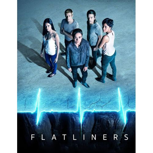 Flatliners: Screenplay