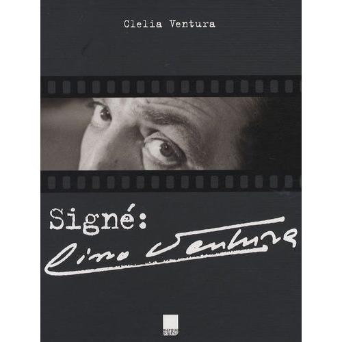 Signé : Lino Ventura