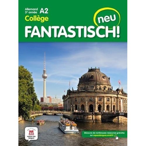 Allemand 3e Année Colège A2 Fantastisch! Neu