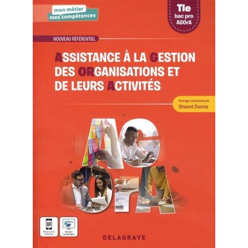Assistance À La Gestion Des Organisations Et De Leurs Activités (Agora) Tle Bac Pro
