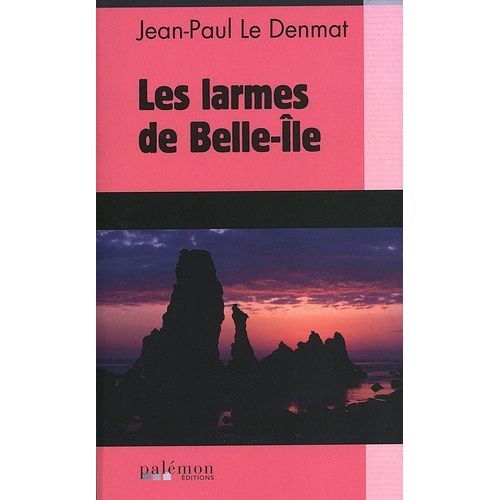 Les Larmes De Belle-Ile