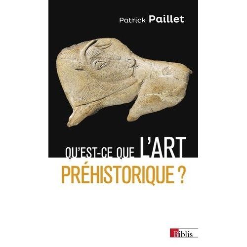 Qu'est-Ce Que L'art Préhistorique ?