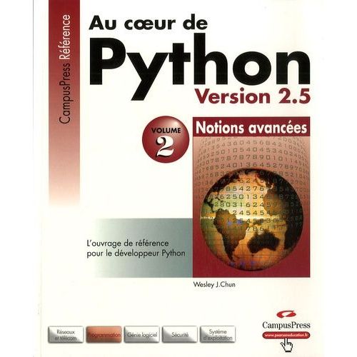 Au Coeur De Python - Volume 2, Notions Avancées