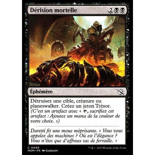Dérision Mortelle - Magic - L' Invasion Des Machines - C - 99