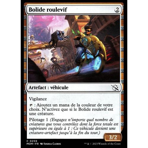 Bolide Roulevif - Magic - L' Invasion Des Machines - C - 259