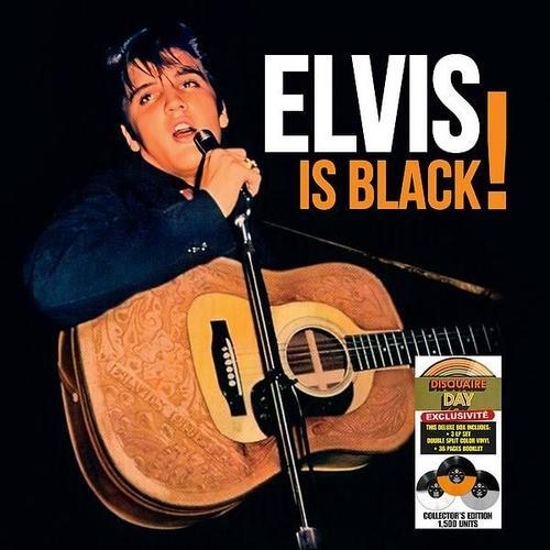 Elvis Presley : Elvis Is Black! (Rsd 2023)