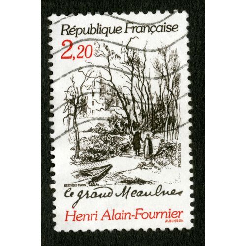 Timbre Oblitéré République Française, Le Grand Meaulnes, Henri Alain-Fournier, Postes 1986, Albuisson, 2.20