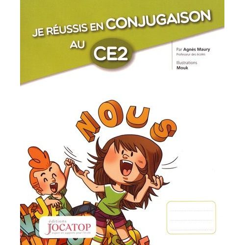 Je Réussis En Conjugaison Au Ce2