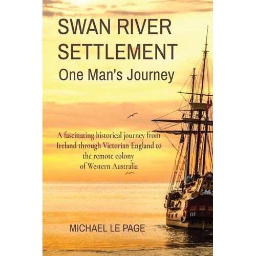 Swan River Settlement One Man's Journey