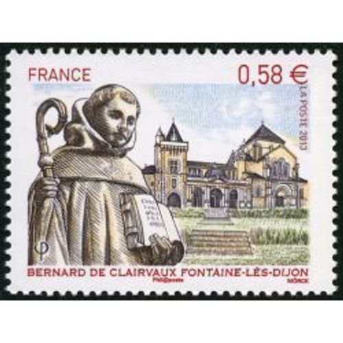 France 2013, Très Beau Timbre Neuf** Luxe Yvert 4802, Bernard De Clervaux, Abbaye De Fontaine Les Dijon.