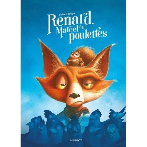 Renard - Renard, Marcel Et Les Poulettes