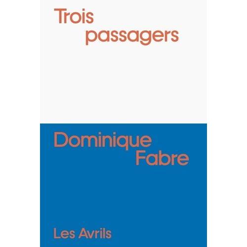 Trois Passagers