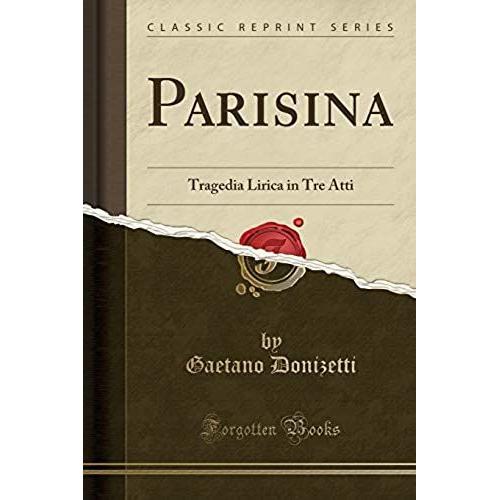 Donizetti, G: Parisina