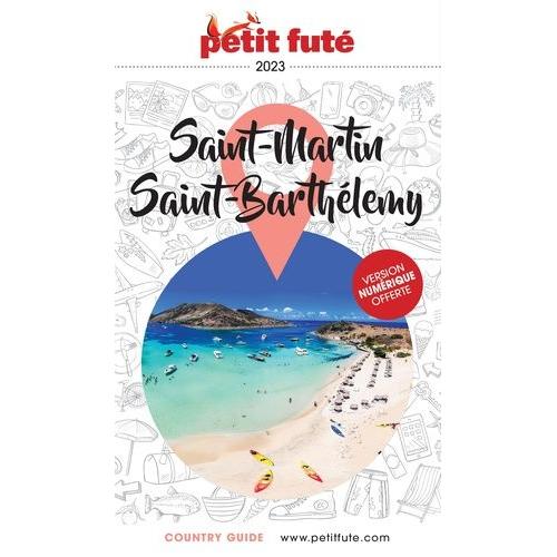 Petit Futé Saint Martin, Saint Barthélémy