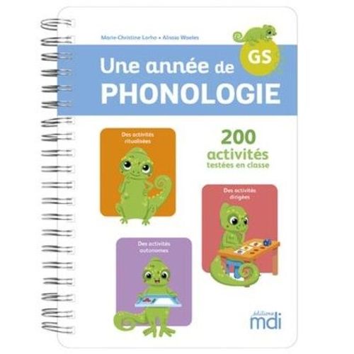 Une Année De Phonologie Gs - 200 Activités Testées En Classe