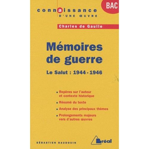 Mémoires De Guerre, Charles De Gaulle - Tome 3, Le Salut 1944-1946