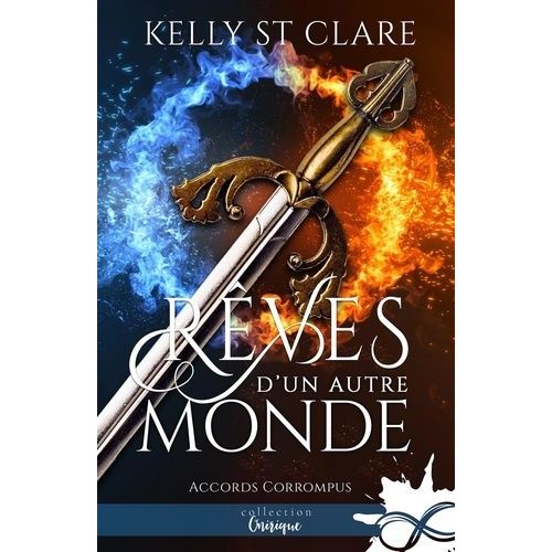 Accords Corrompus Tome 4.5 - Rêves D'un Autre Monde