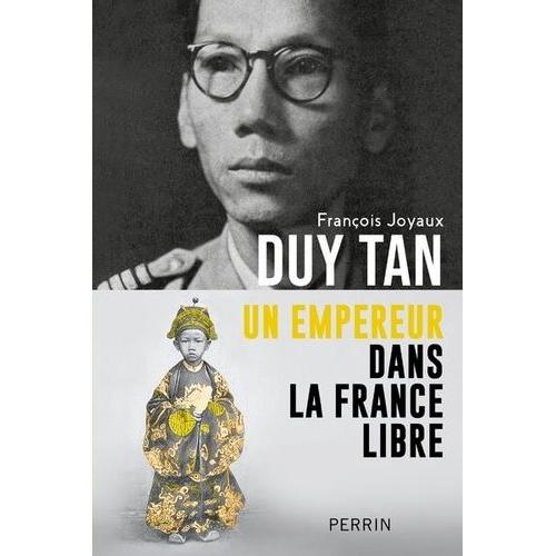 Duy Tan - Un Empereur Dans La France Libre