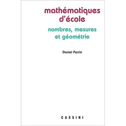 Mathématiques D'école - Nombres, Mesures Et Géométrie